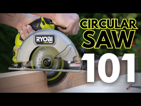 How to Use a Circular Saw | RYOBI Tools 101