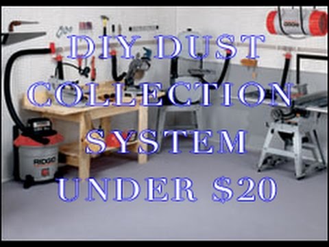 DIY Dust collector - Simple to make &amp; Under $20