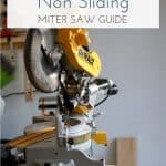 Cover image for sliding vs non sliding miter saw guide