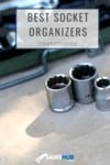 Cover image for the best socket organizers