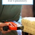 Cover image for the best staple gun for upholstery