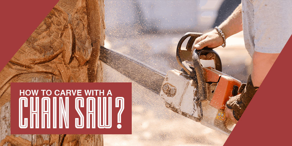 How To Carve With A Chain Saw 3