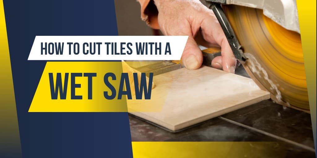 How To Cut Tile with a Wet Saw SawsHub